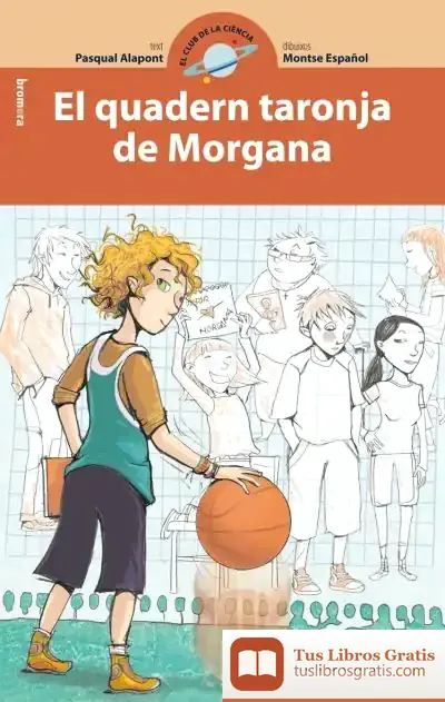 Descargar El Quadern Taronja De Morgana