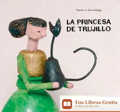 Descargar La Princesa De Trujillo