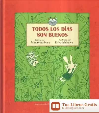 Descargar Todos Los Días Son Buenos