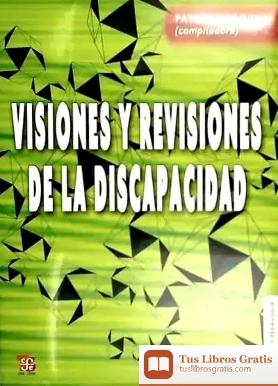 Descargar Visiones Y Revisiones De La Discapacidad