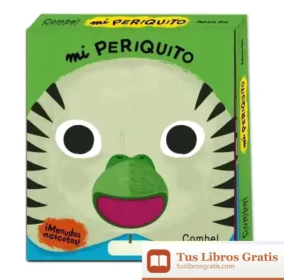 Descargar Mi Periquito de Patricia Geis
