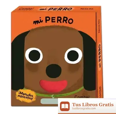 Descargar Mi Perro de Patricia Geis