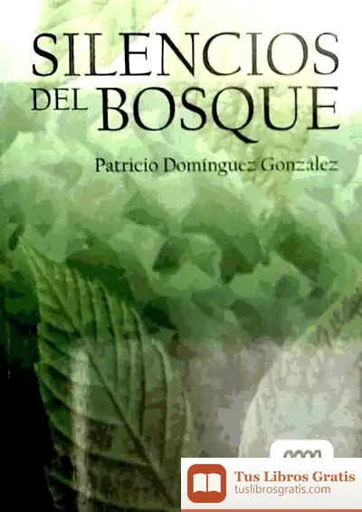 Descargar Silencios Del Bosque