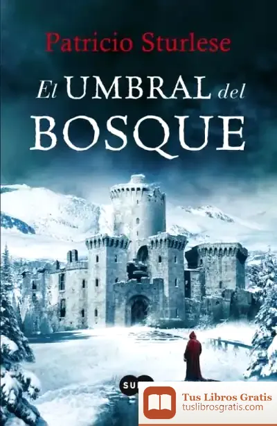 Descargar El Umbral Del Bosque