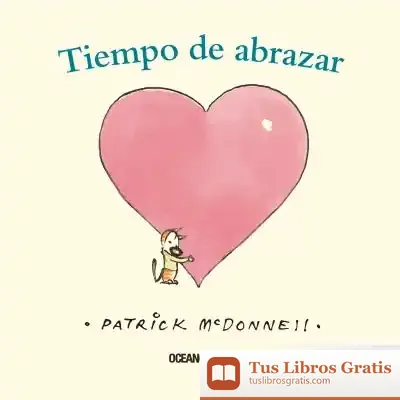 Descargar Tiempo De Abrazar