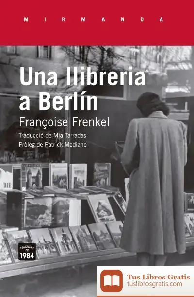 Descargar Una Llibreria A Berlín de Patrick Modiano