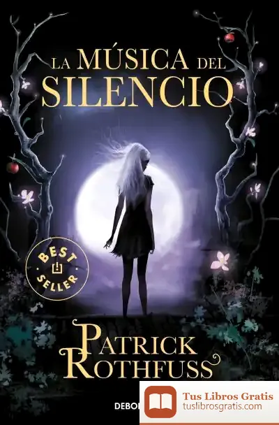 Descargar La Música Del Silencio de Patrick Rothfuss