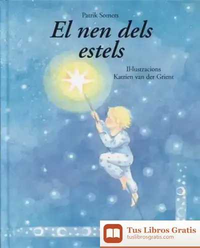Descargar Nen Dels Estels 2ª Ed., El
