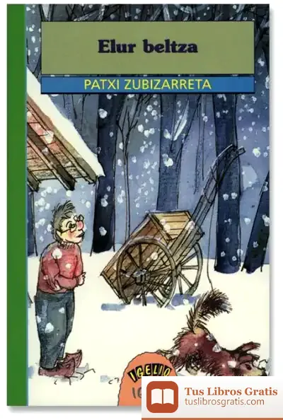 Descargar Elur Beltza de Patxi Zubizarreta