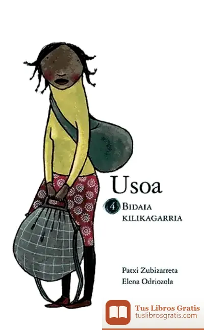 Descargar Usoa - Bidaia Kilikagarria de Patxi Zubizarreta