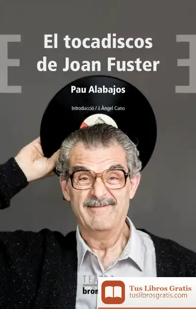 Descargar El Tocadiscos De Joan Fuster