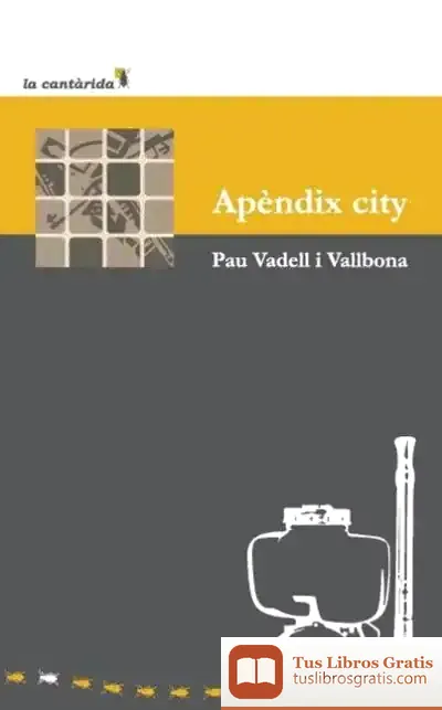 Descargar Apèndix City de Bixente Serrano Izko