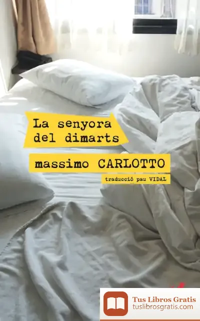 Descargar La Senyora Del Dimarts