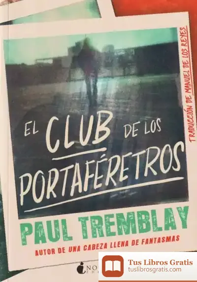 Descargar El Club De Los Portaféretros