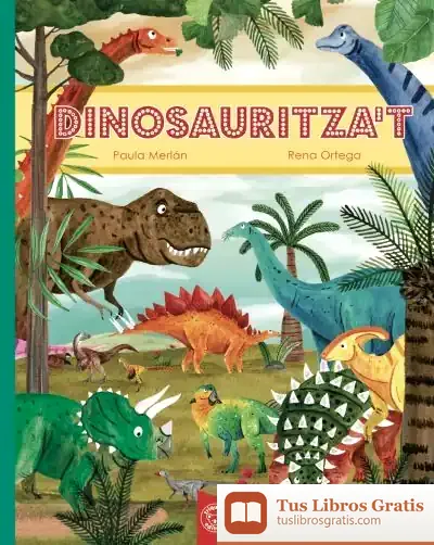 Descargar Dinosauritza'T de Paula Merlán