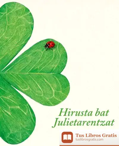 Descargar Hirusta Bat Julietarentzat de Paula Merlán