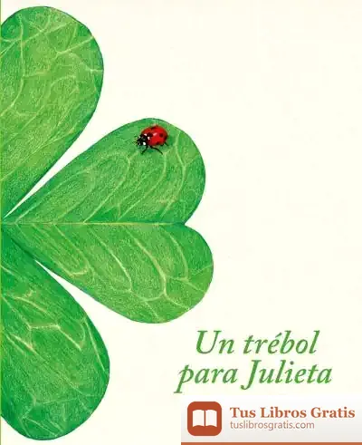 Descargar Un Trébol Para Julieta