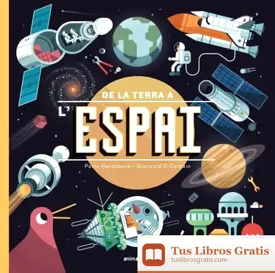 Descargar De La Terra A L'Espai de Pavla Hanácková
