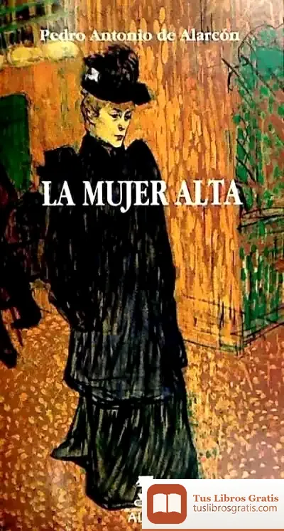 Descargar La Mujer Alta de Pedro Antonio de Alarcón