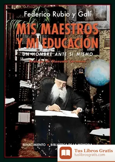 Descargar Mis Maestros Y Mi Educación