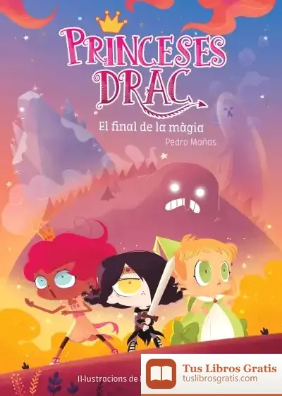 Descargar El Final De La Magia de Pedro Mañas Romero