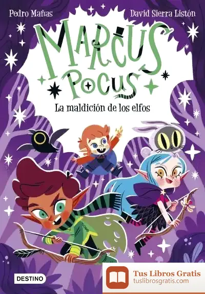 Descargar Marcus Pocus 3. La Maldición De Los Elfos