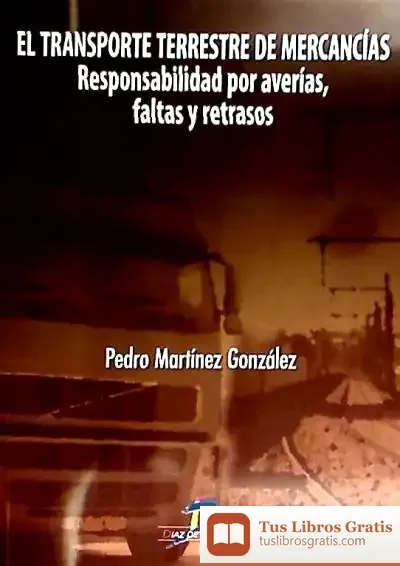 Descargar El Transporte Terrestre De Mercancías