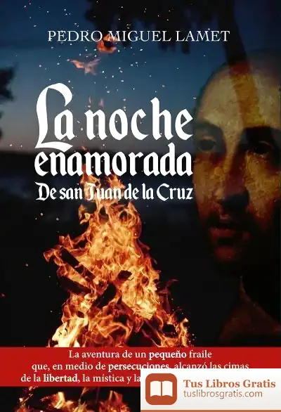 Descargar La Noche Enamorada de Pedro Miguel Lamet Moreno