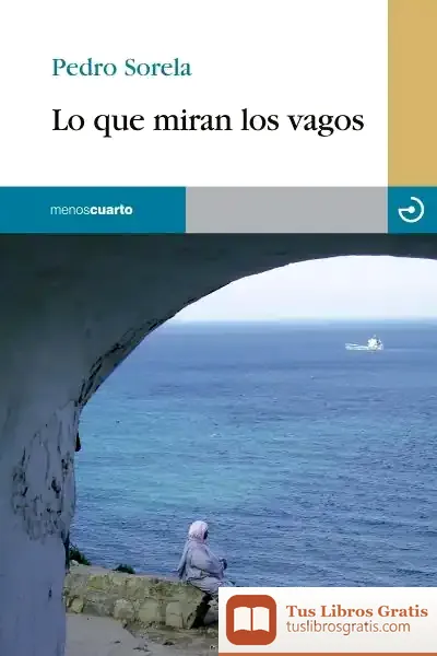 Descargar Lo Que Miran Los Vagos