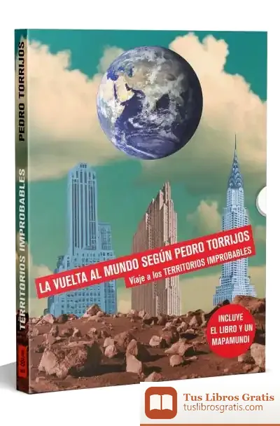 Descargar Estuche Territorios Improbables: Libro + Mapamundi Desplegable