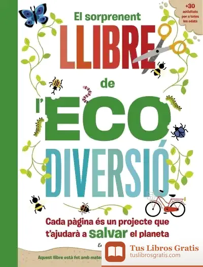 Descargar El Sorprenent Llibre De L'Ecodiversió