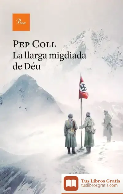 Descargar La Llarga Migdiada De Déu