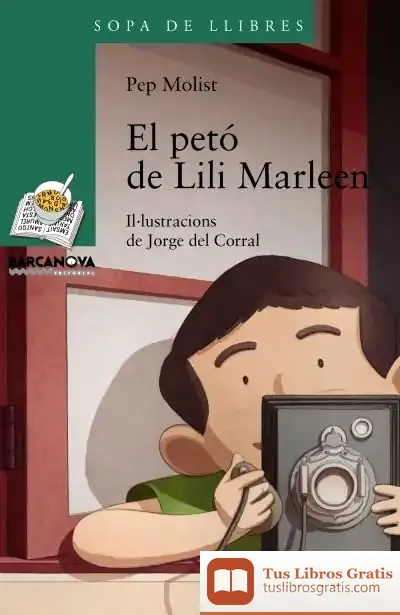 Descargar El Petó De Lili Marleen de Pep Molist