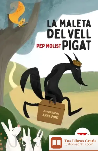 Descargar La Maleta Del Vell Pigat