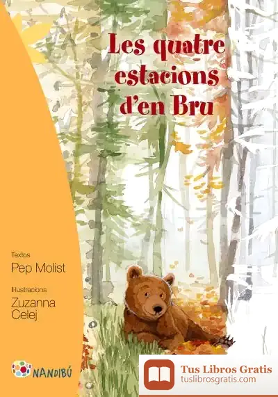Descargar Les Quatre Estacions D'En Bru de Pep Molist