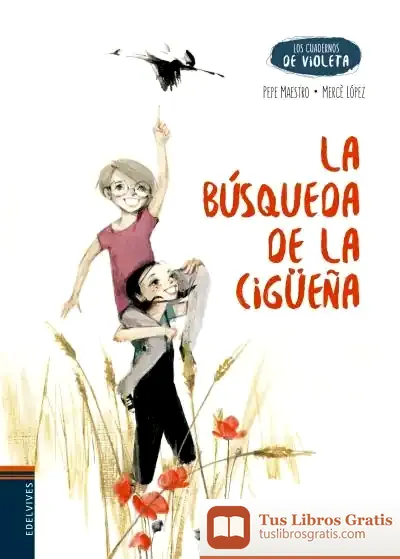 Descargar La Búsqueda De La Cigüeña