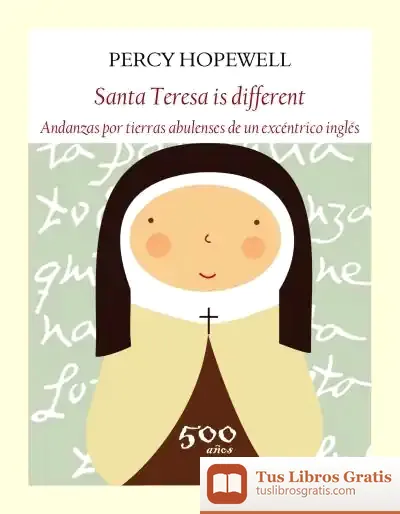 Descargar Santa Teresa Is Different