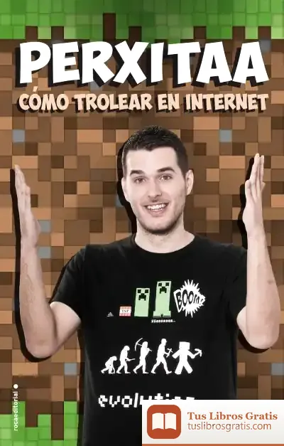 Descargar Cómo Trolear En Internet de Perxitaa