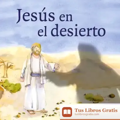 Descargar Jesús En El Desierto