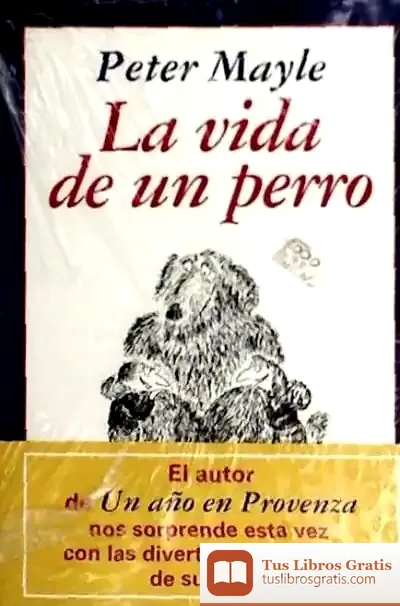 Descargar La Vida De Un Perro