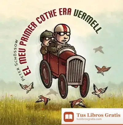 Descargar El Meu Primer Cotxe Era Vermell