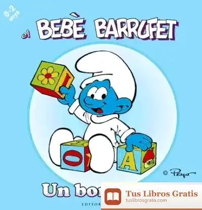 Descargar El Bebè Barrufet. Un Bon Dia