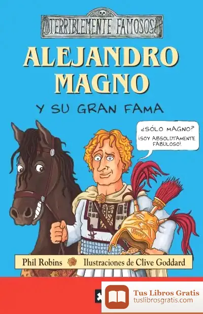 Descargar Alejandro Magno Y Su Gran Fama