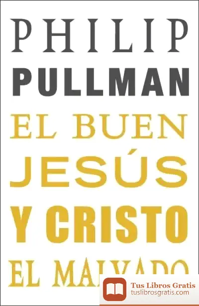 Descargar El Buen Jesús Y Cristo El Malvado