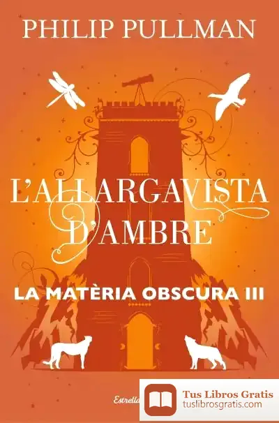 Descargar El Llargavistes D'Ambre