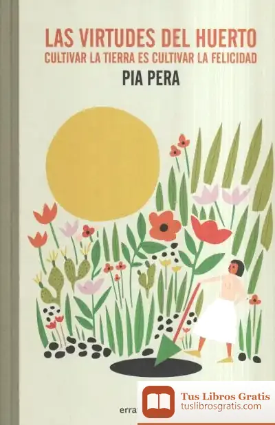 Descargar La Virtud Del Huerto