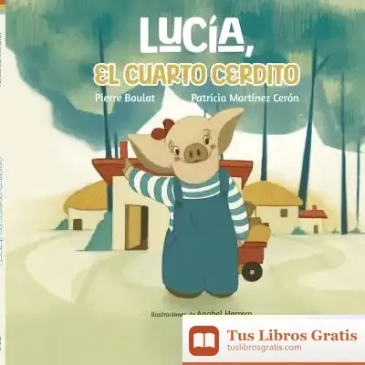 Descargar Lucía, El Cuarto Cerdito