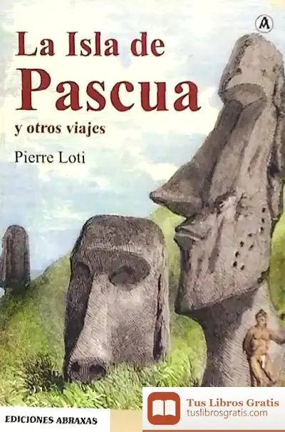 Descargar La Isla De Pascua Y Otros Viajes