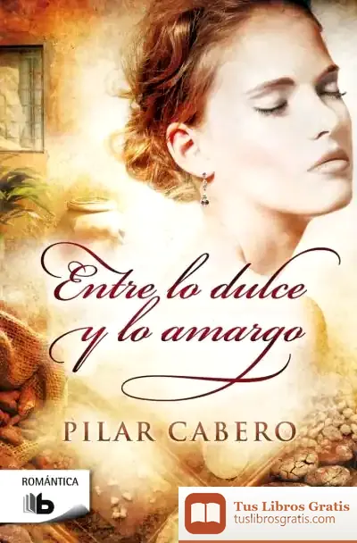 Descargar Entre Lo Dulce Y Lo Amargo