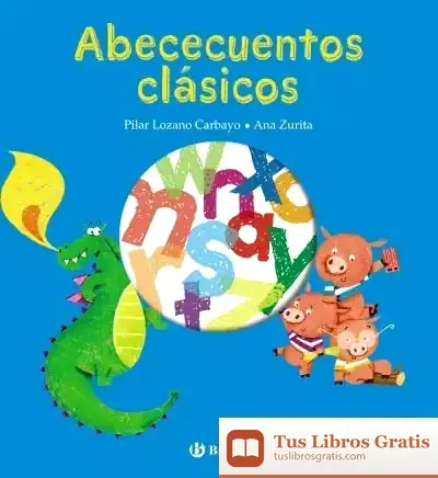 Descargar Abececuentos Clásicos de Pilar Lozano Carbayo